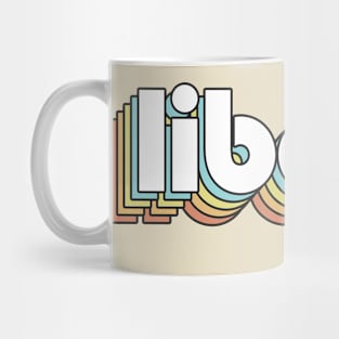 Liberty - Retro Rainbow Typography Faded Style Mug